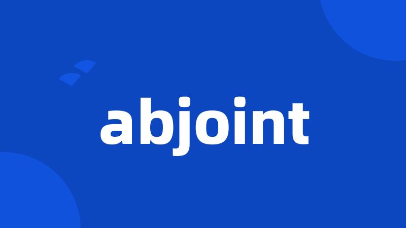 abjoint