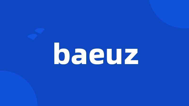 baeuz