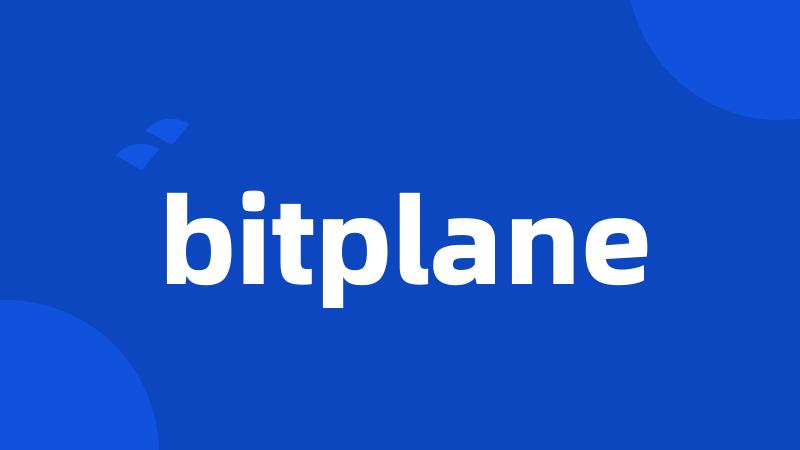 bitplane