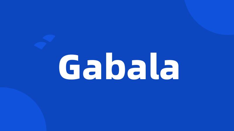 Gabala