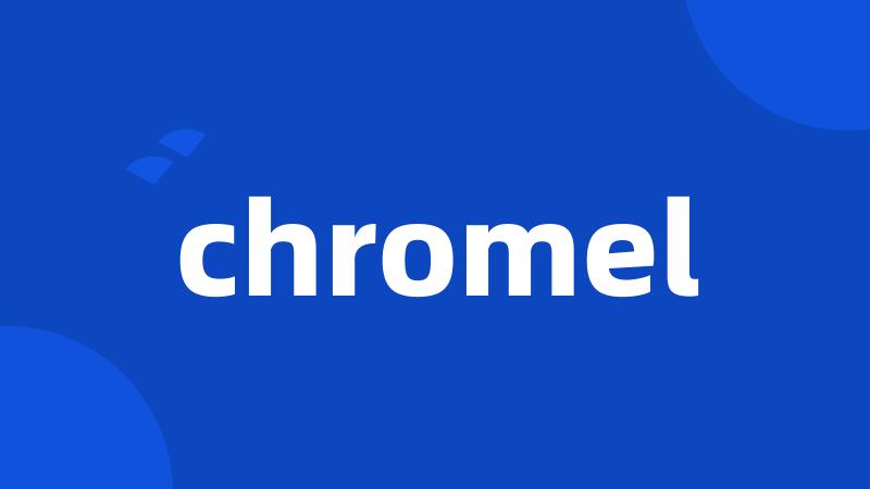 chromel