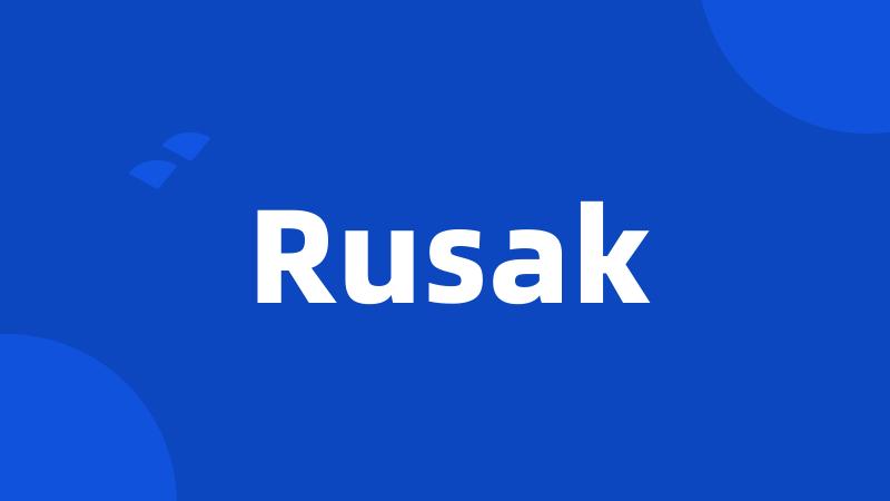 Rusak