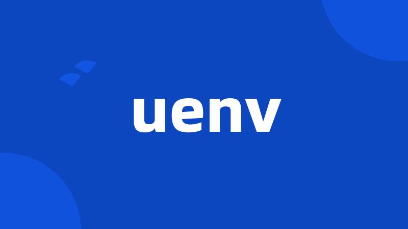 uenv