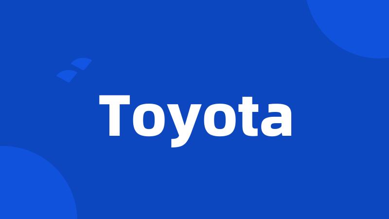 Toyota