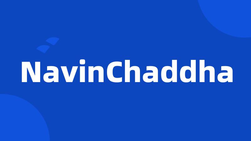 NavinChaddha