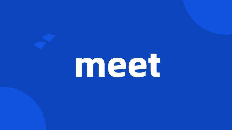 meet