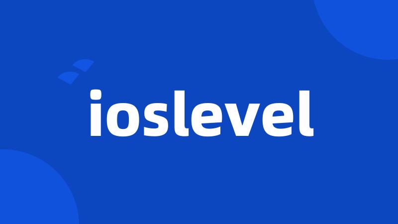 ioslevel