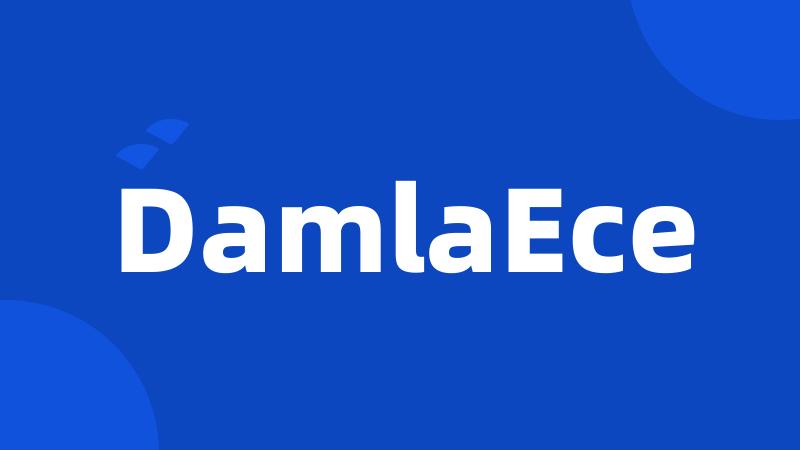 DamlaEce