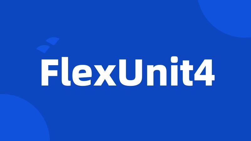 FlexUnit4