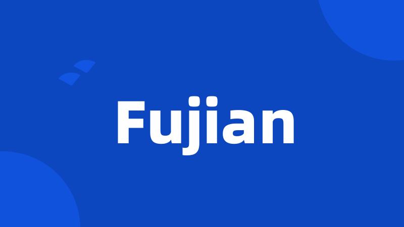 Fujian