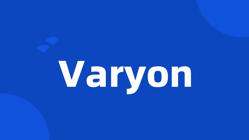 Varyon