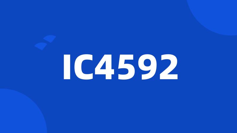 IC4592