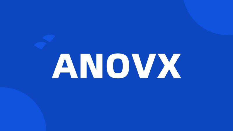 ANOVX