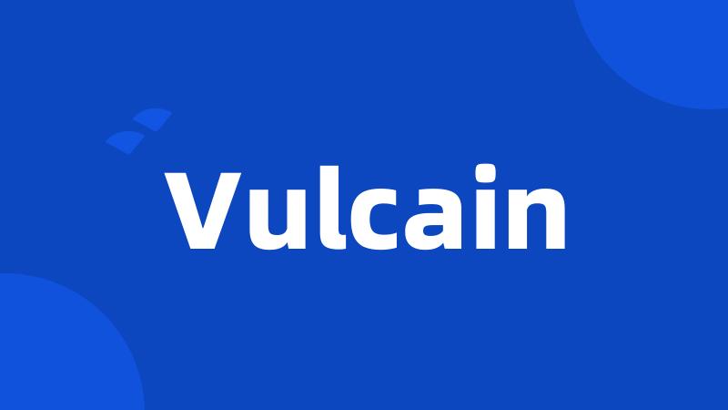 Vulcain