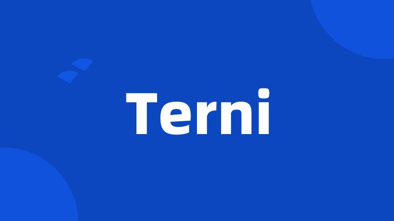 Terni