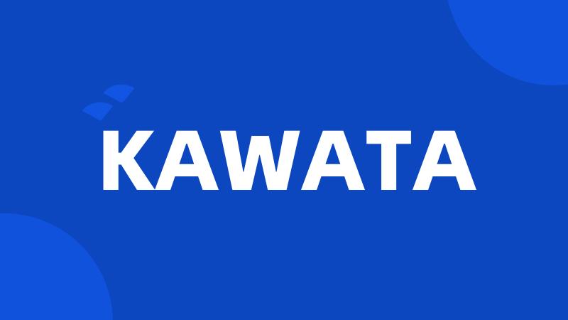 KAWATA