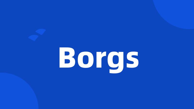 Borgs