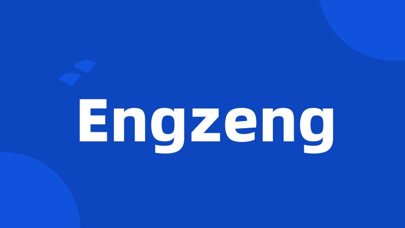 Engzeng