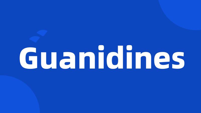 Guanidines