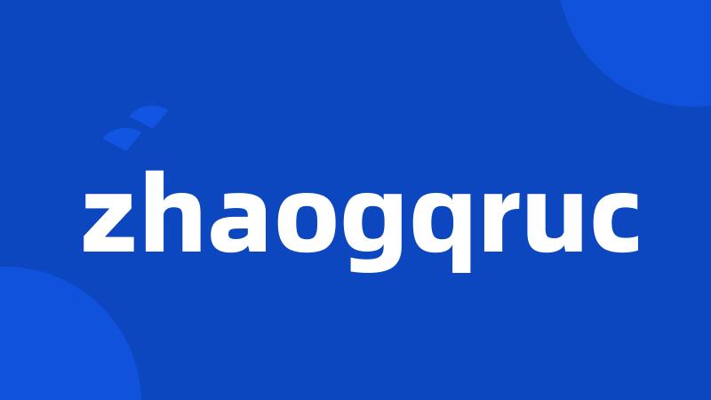 zhaogqruc