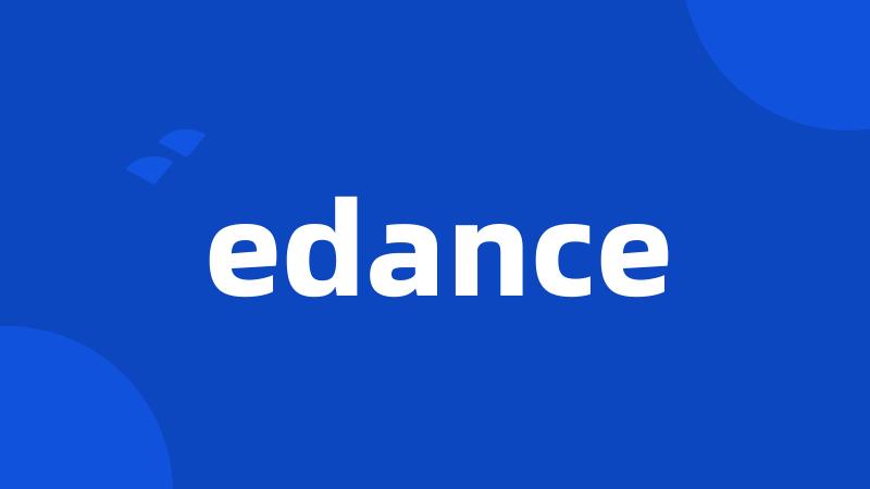 edance