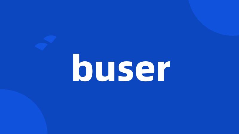 buser