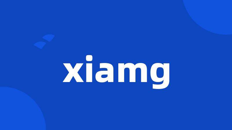 xiamg