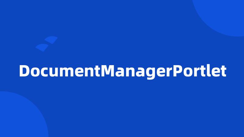 DocumentManagerPortlet