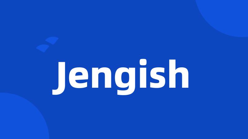 Jengish