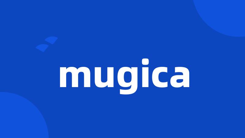 mugica