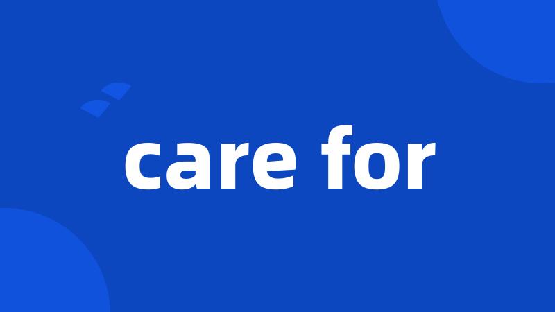 care for