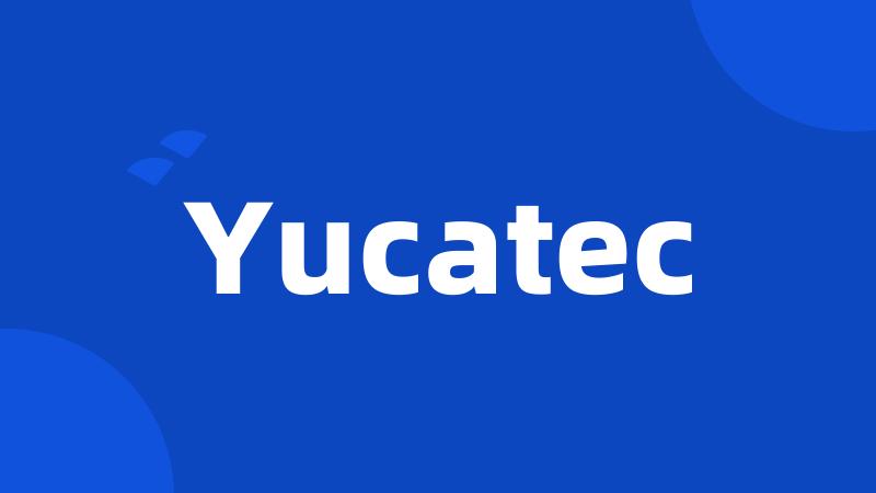 Yucatec