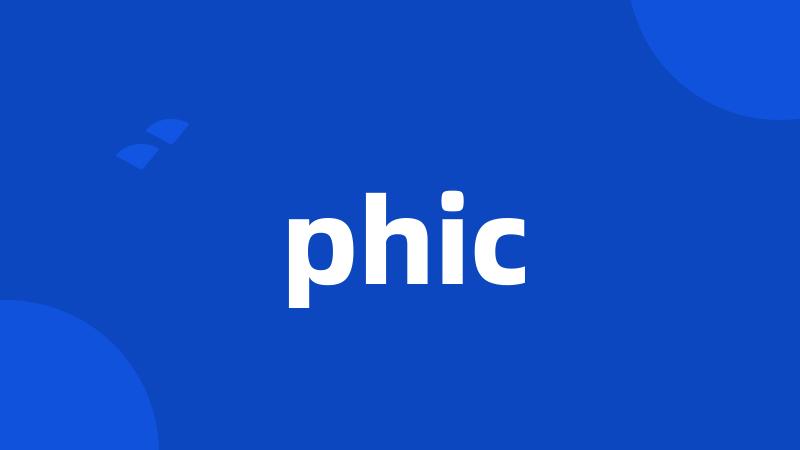 phic