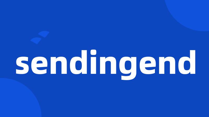 sendingend