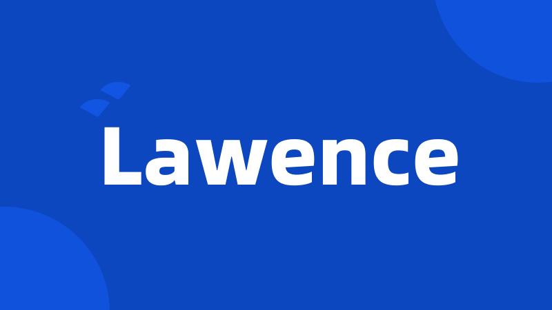 Lawence