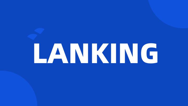 LANKING