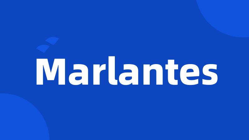 Marlantes