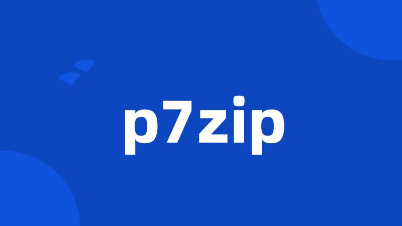 p7zip