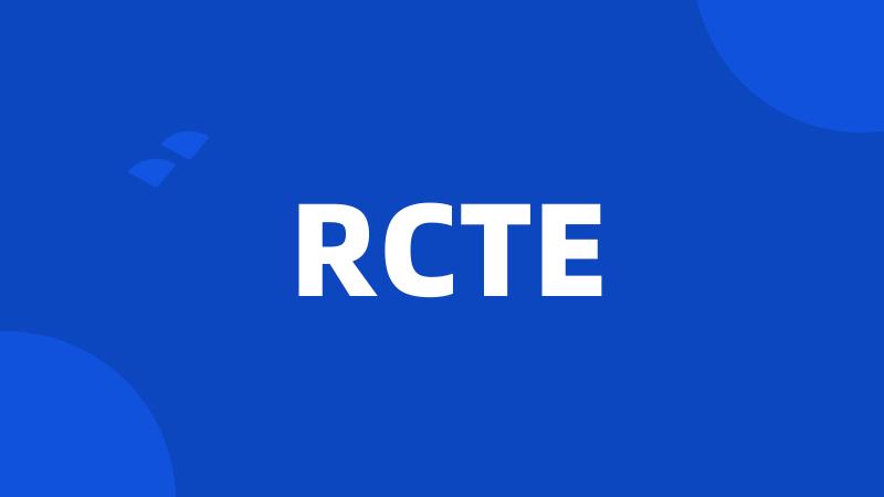 RCTE