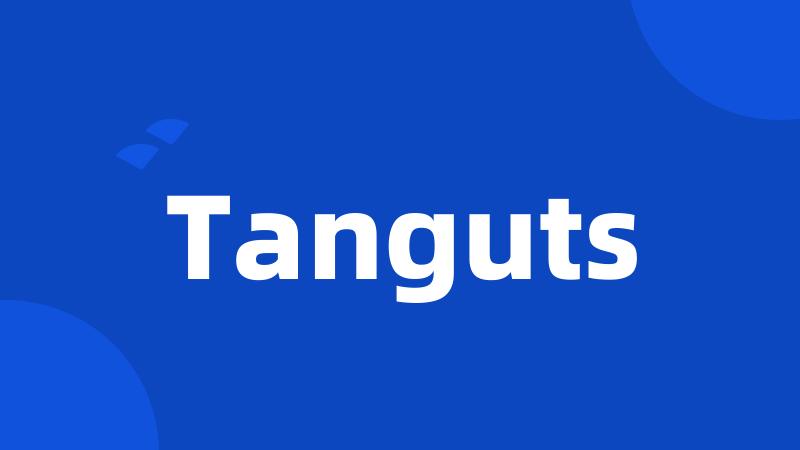 Tanguts