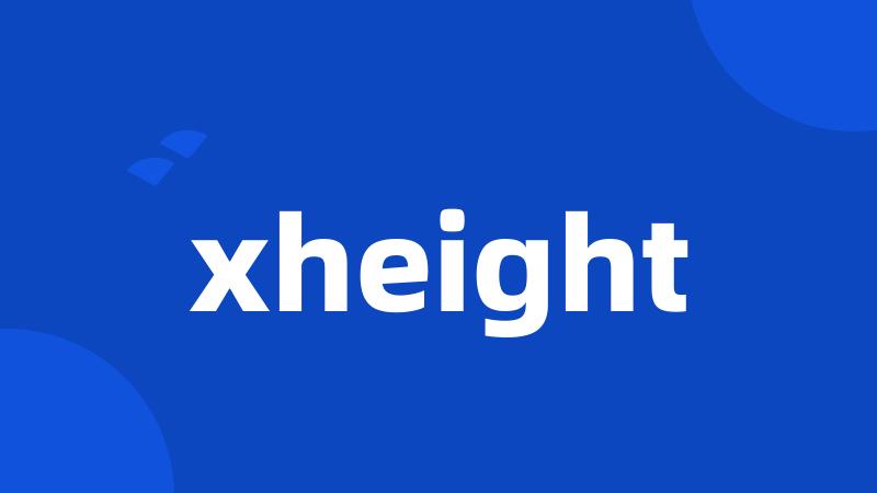 xheight