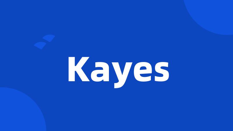 Kayes