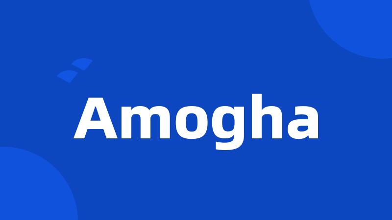 Amogha