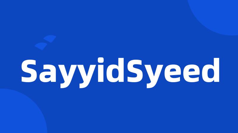 SayyidSyeed