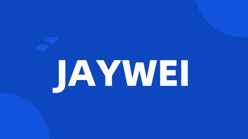 JAYWEI