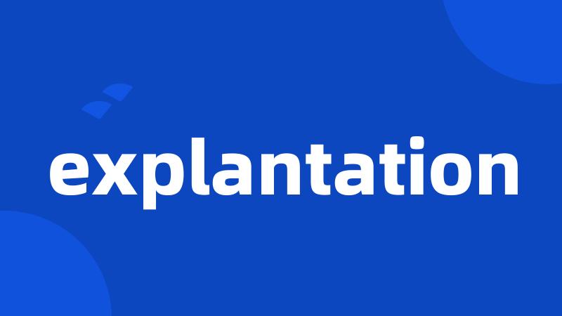 explantation