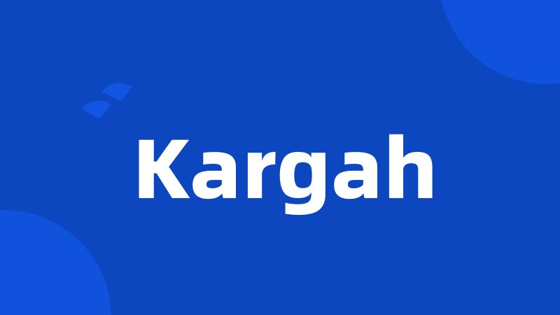 Kargah