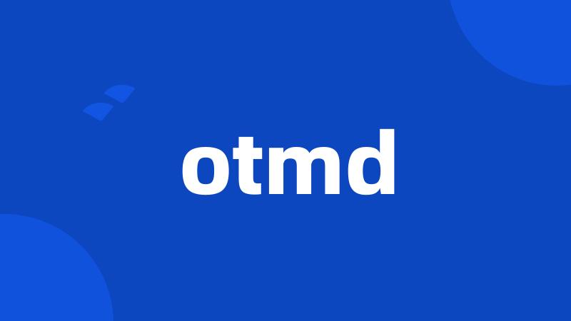 otmd