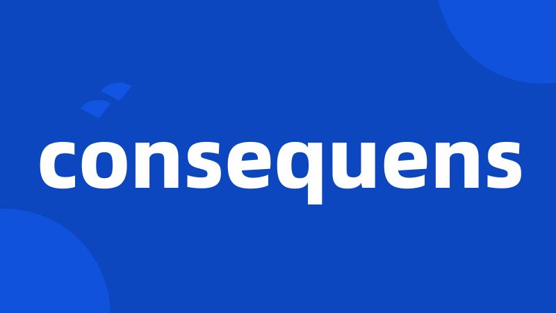 consequens