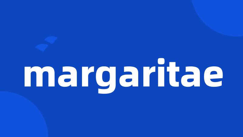 margaritae